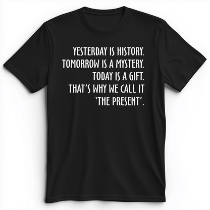 Yesterday Is History Premium Tee Black / S