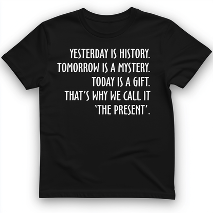 Yesterday Is History T-Shirt Black / S