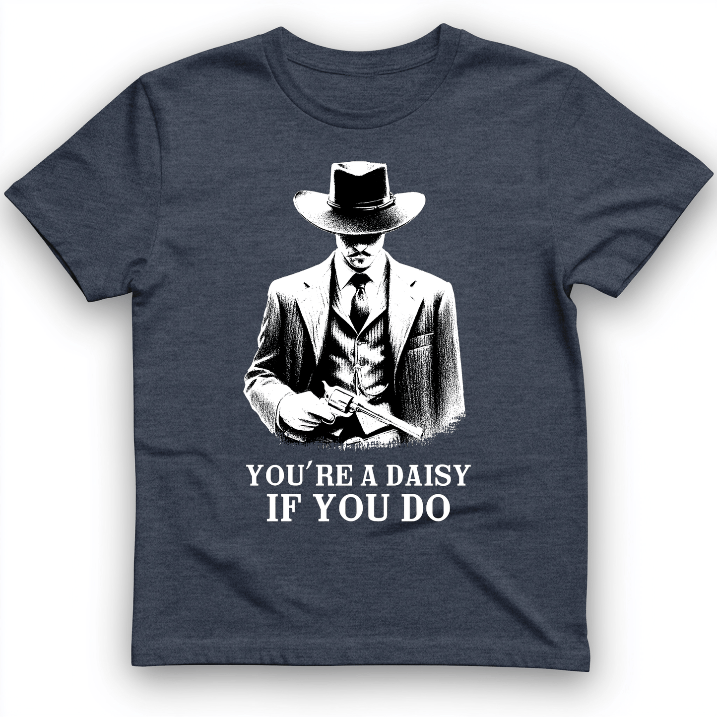 Your A Daisy If You Do T-Shirt Heather Navy / S