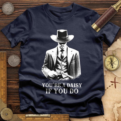 Your A Daisy If You Do T-Shirt Navy / S