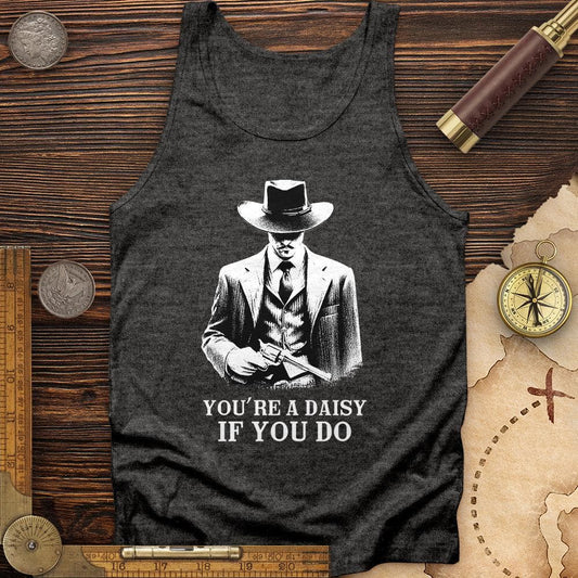 Your A Daisy If You Do Tank Charcoal Black TriBlend / XS