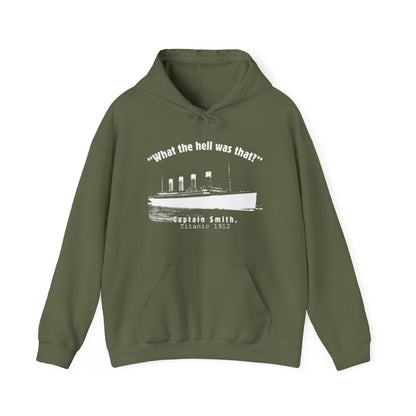 Titanic What The Hell Was That Hoodie