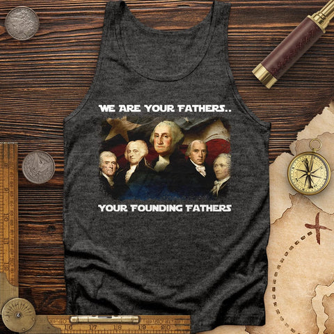 America We Are Your Founding Fathers Tank