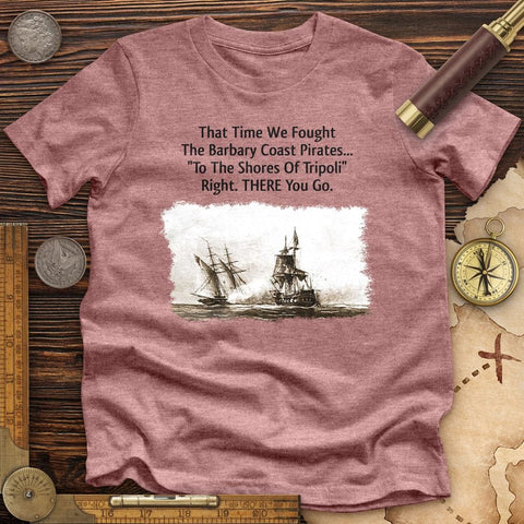 Barbary Pirates Premium Quality Tee