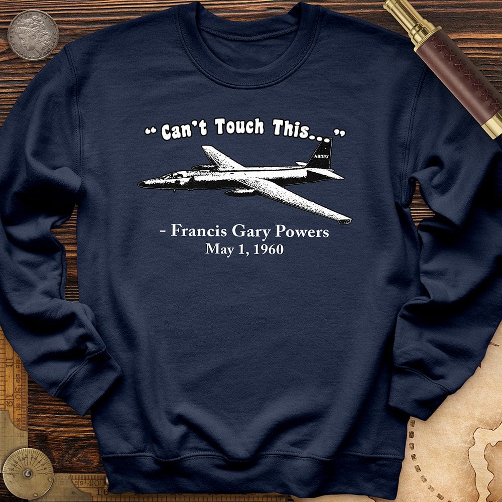 Can't Touch This Crewneck