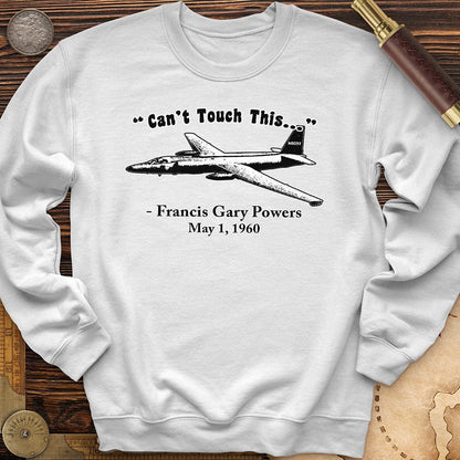 Can't Touch This Crewneck