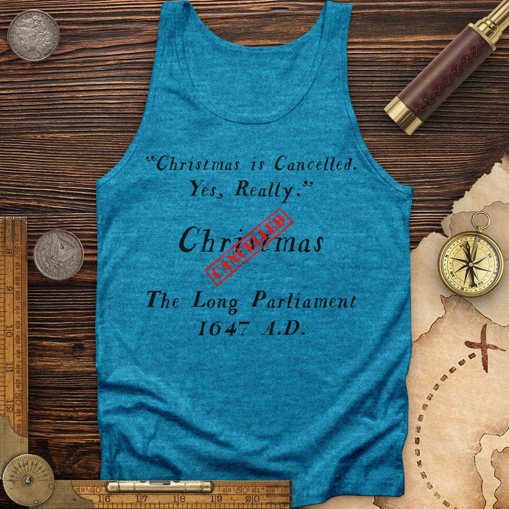 Christmas is Cancelled Tank | HistoreeTees