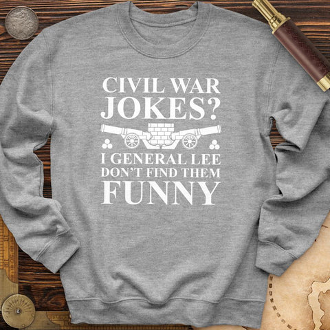 Civil War Jokes Crewneck