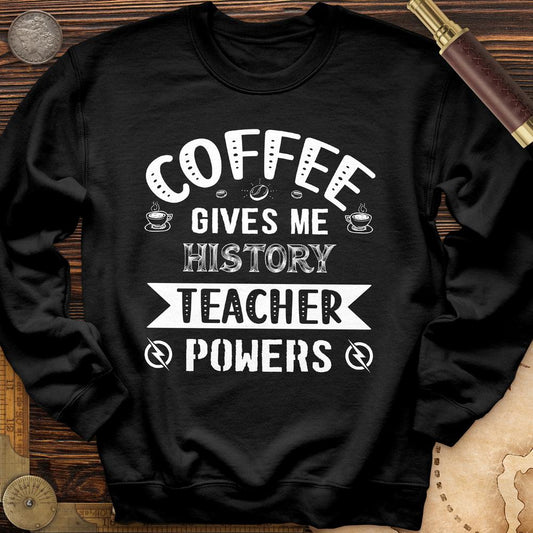 Coffee Power Crewneck