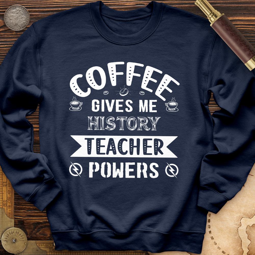 Coffee Power Crewneck