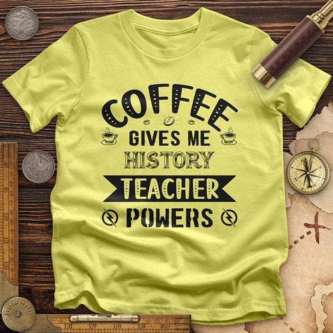 Coffee Power T-Shirt