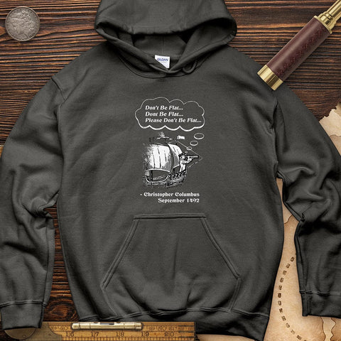 Columbus Don't Be Flat Hoodie Charcoal / S