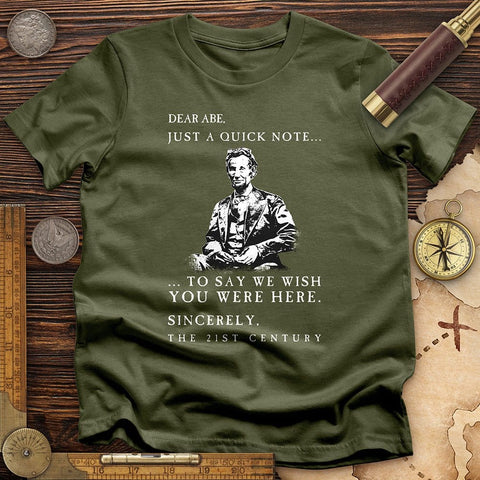 Dear Abe T-Shirt | HistoreeTees