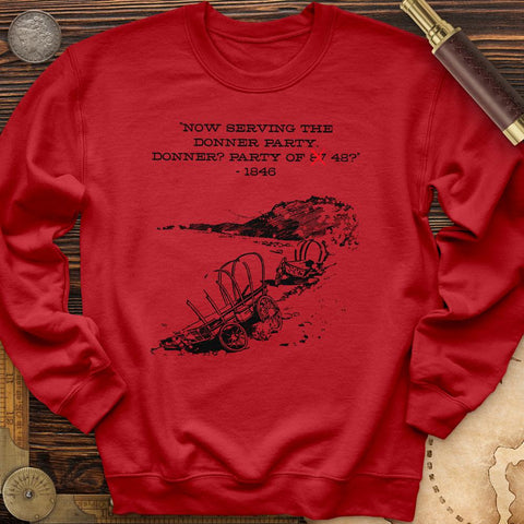 Donner Party Crewneck | HistoreeTees