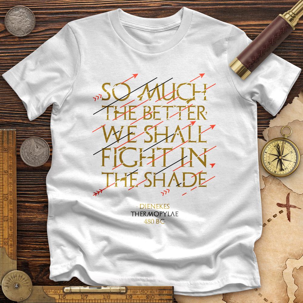 Fight In The Shade Premium Tee