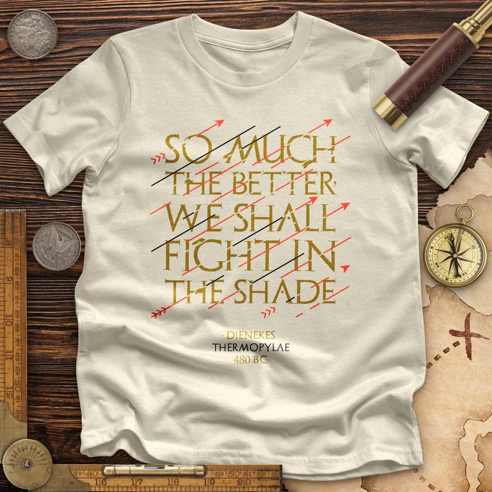 Fight In The Shade Premium Tee
