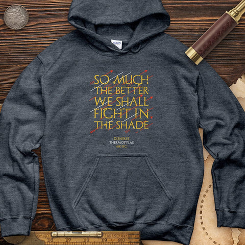 Fight In The Shade Hoodie