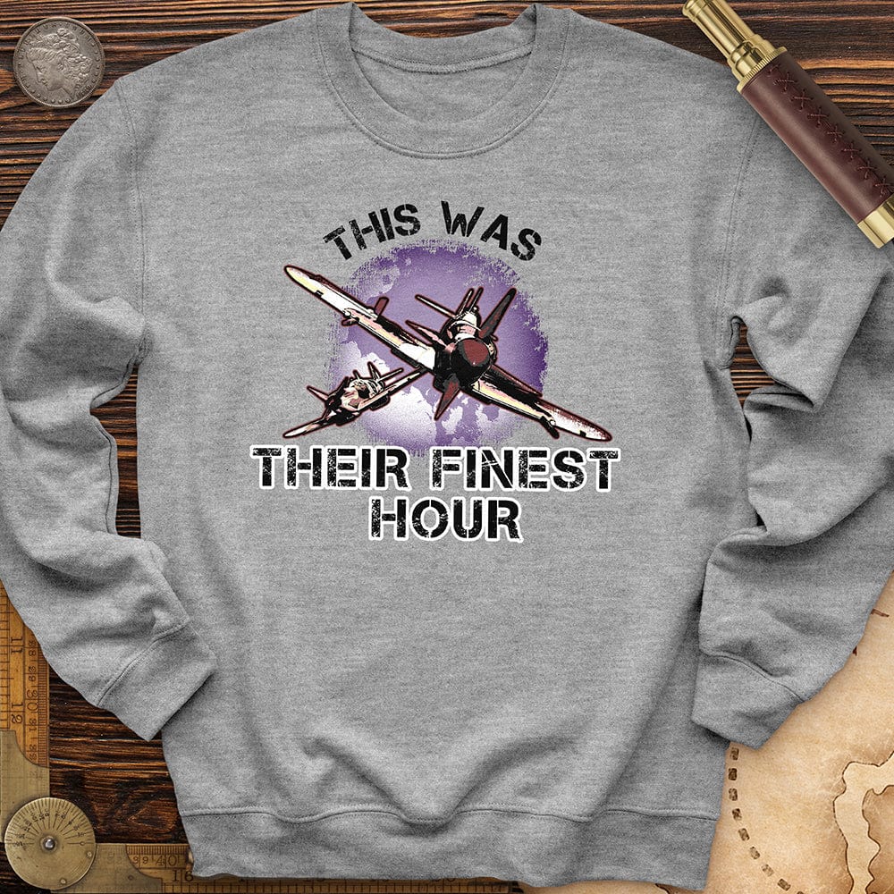 Finest Hour Crewneck
