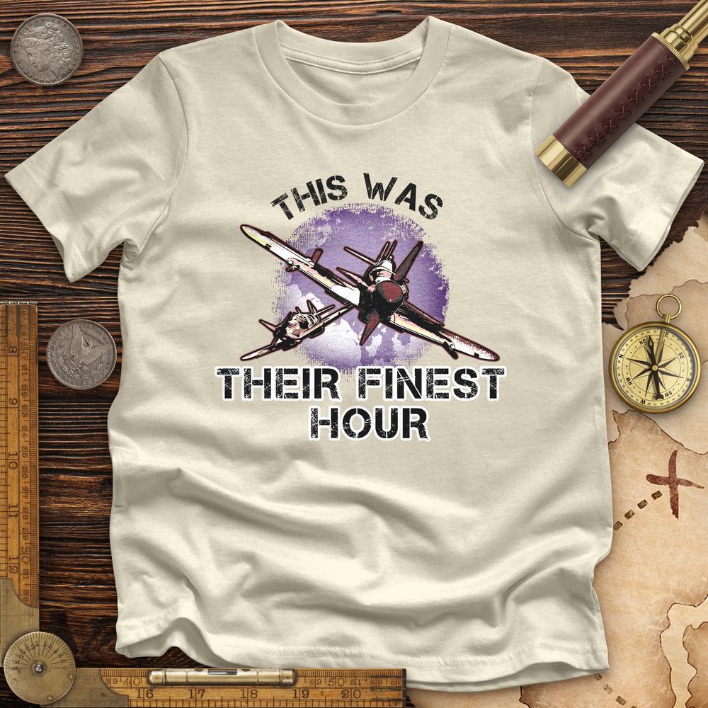 Finest Hour Premium Tee