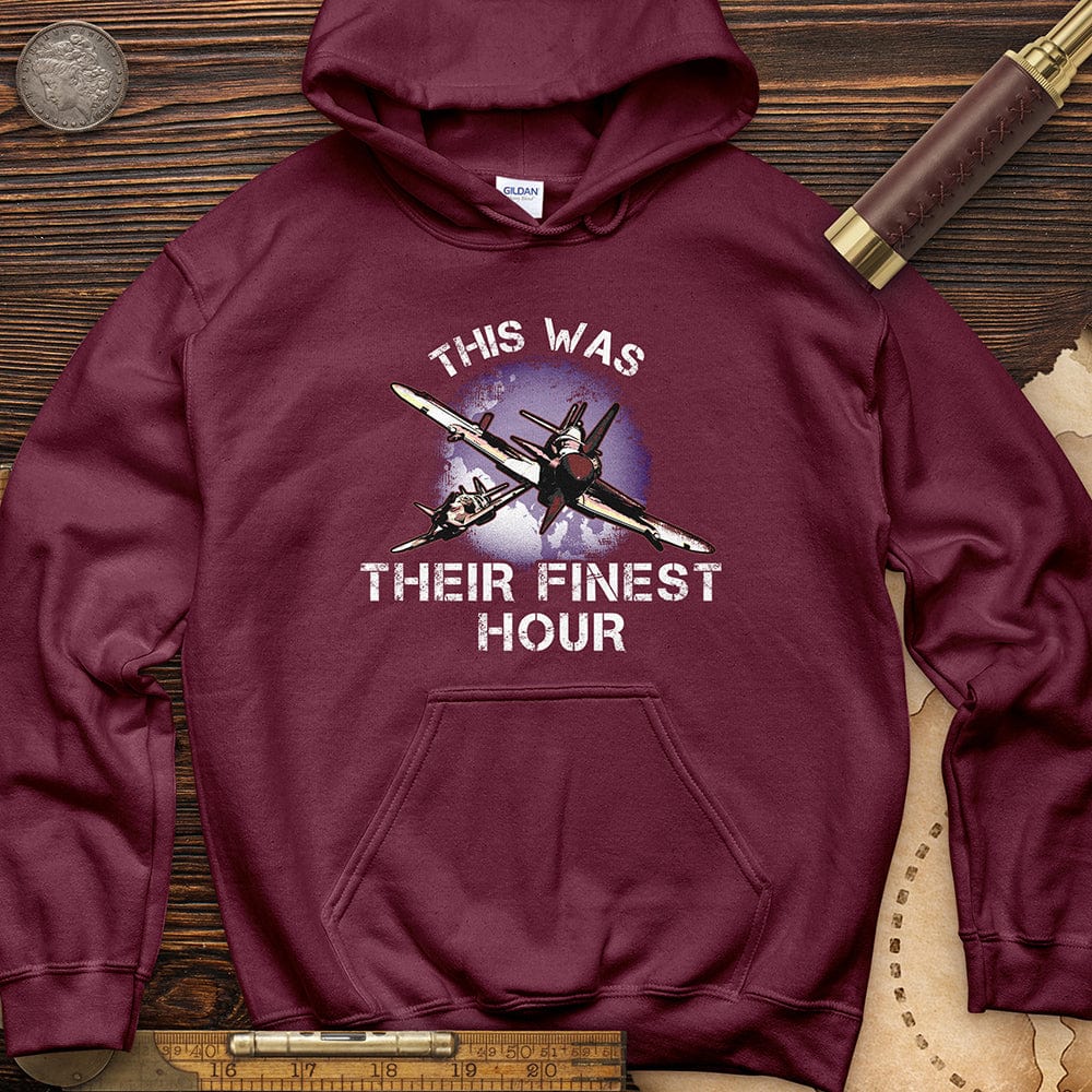 Finest Hour Hoodie