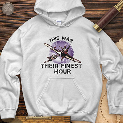 Finest Hour Hoodie