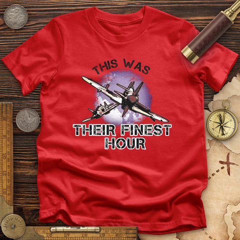 Finest Hour T-Shirt