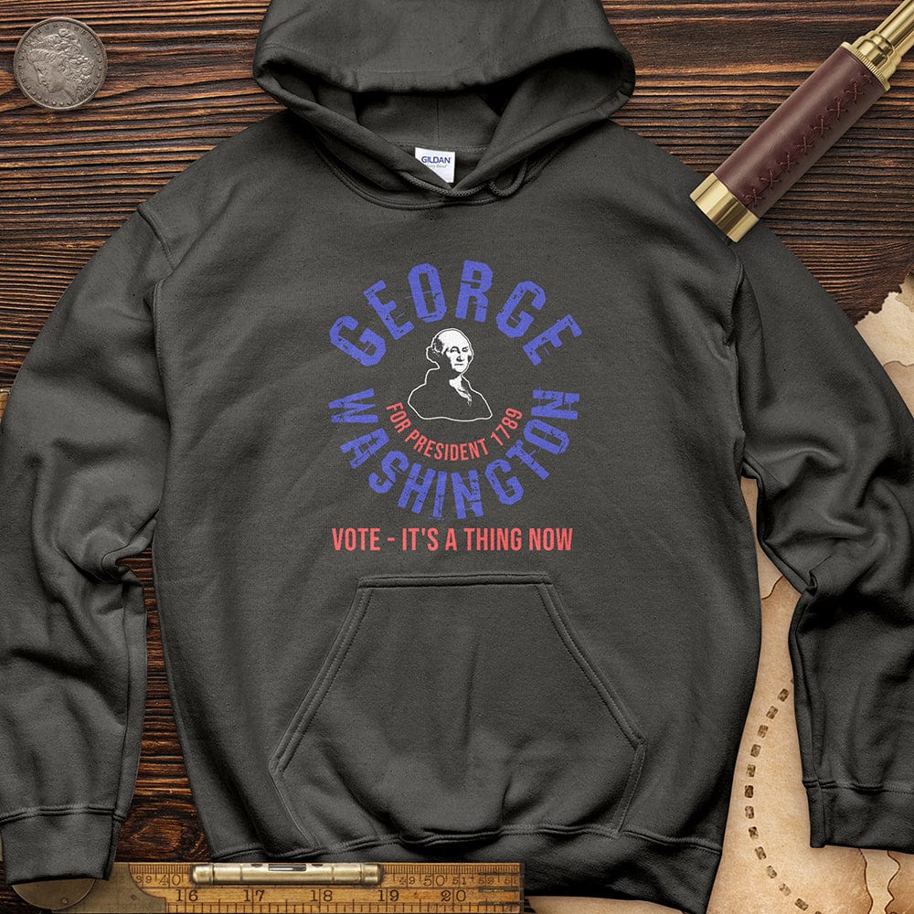 George Washington For President Hoodie