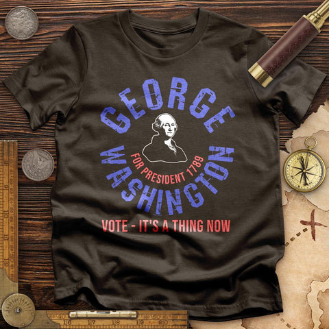 George Washington For President T-Shirt