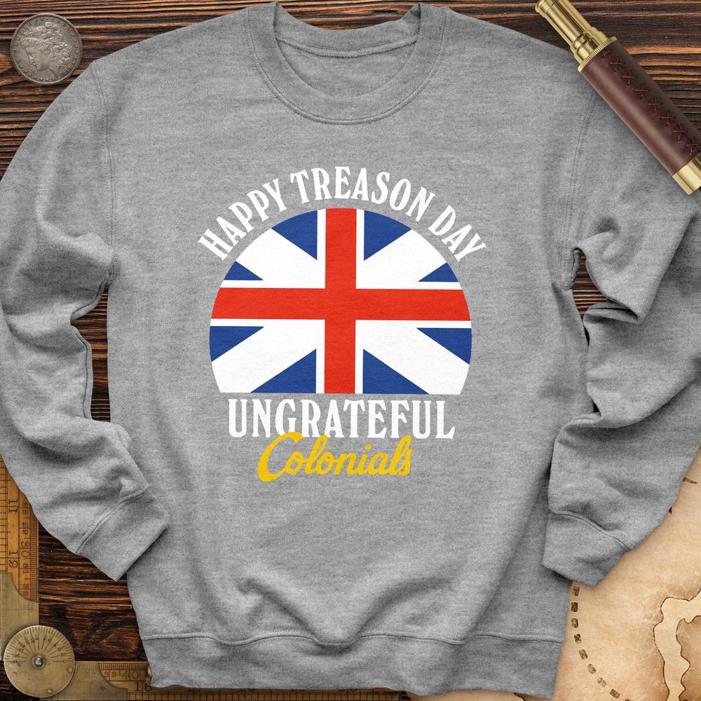 Happy Treason Day Crewneck