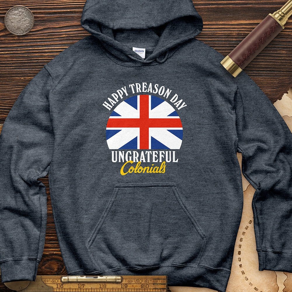 Happy Treason Day Hoodie