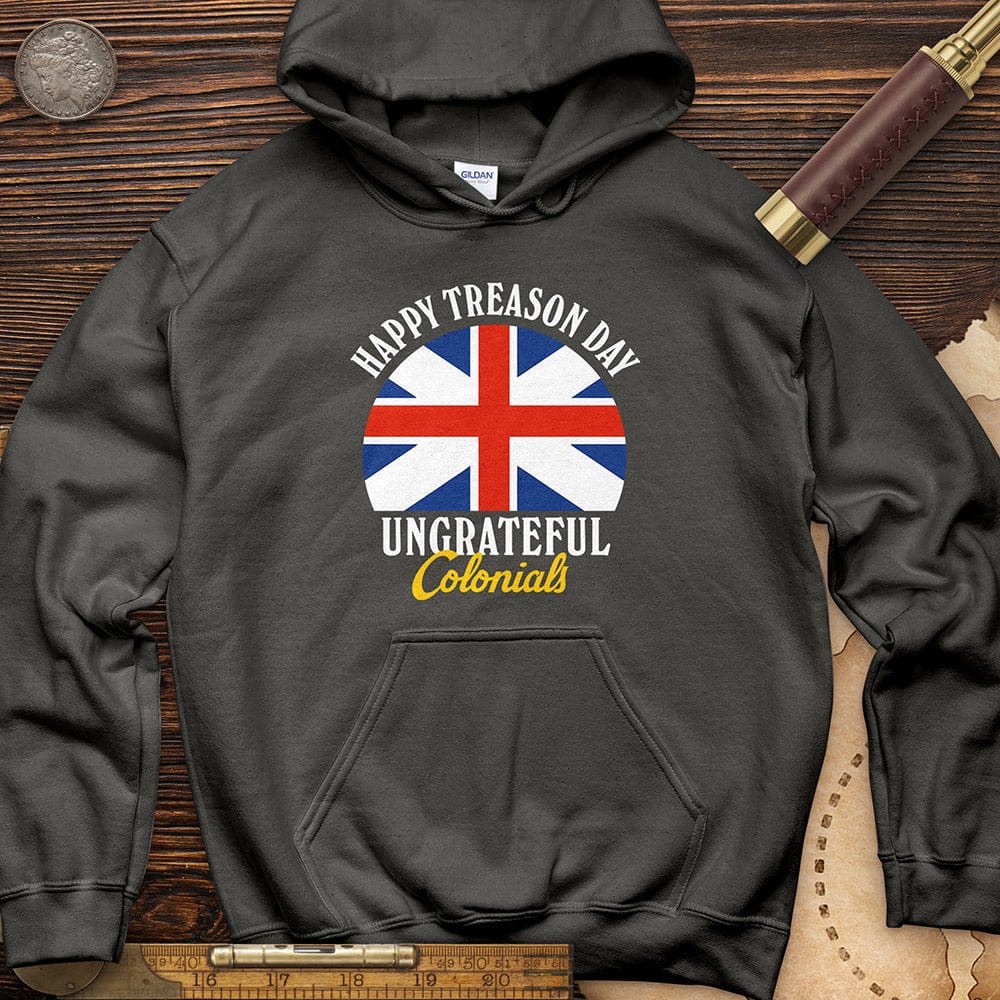 Happy Treason Day Hoodie