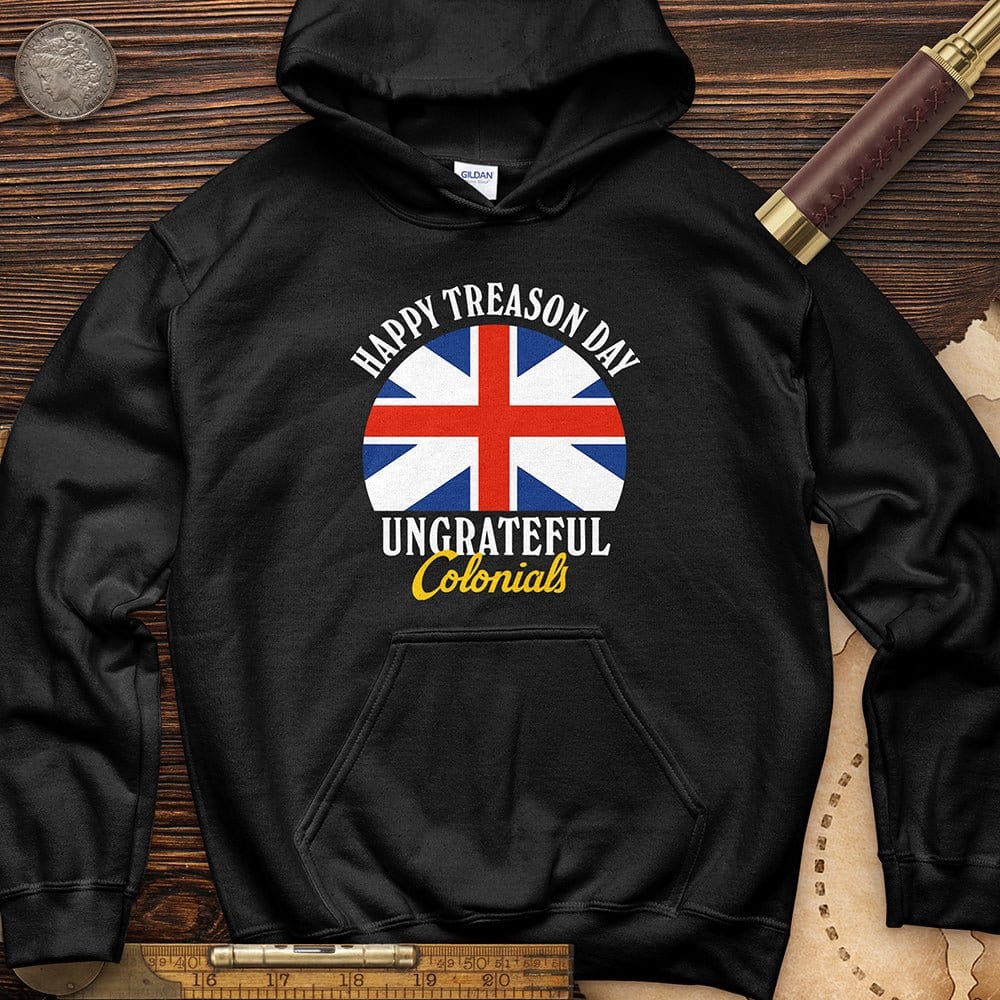 Happy Treason Day Hoodie
