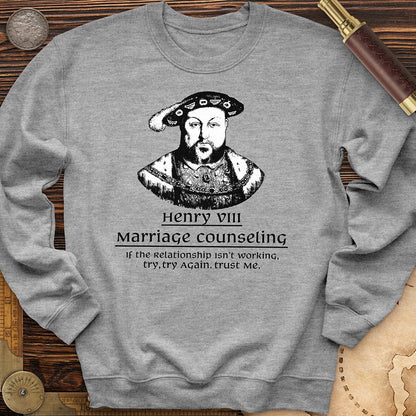 Henry VIII Try Again Crewneck