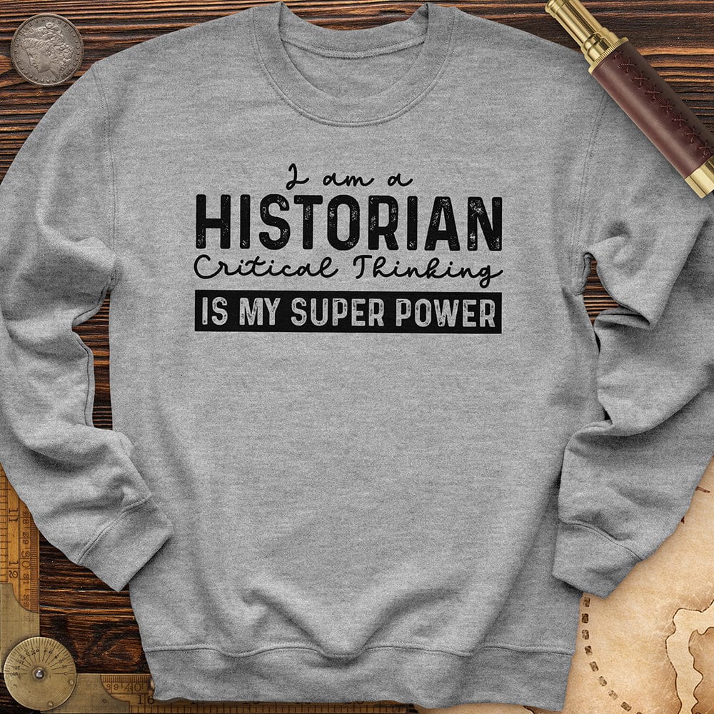 Historian Critical Thinking Crewneck