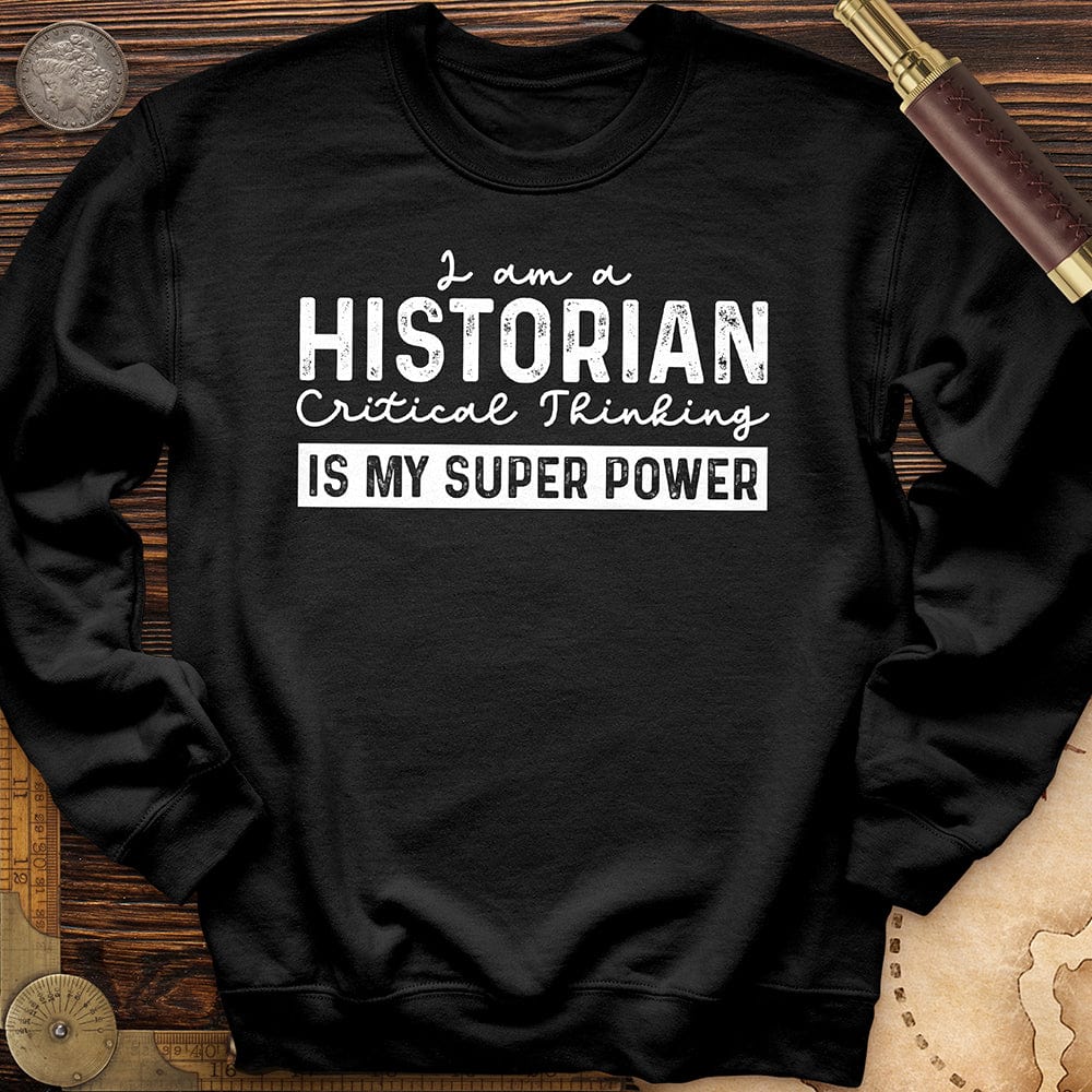 Historian Critical Thinking Crewneck