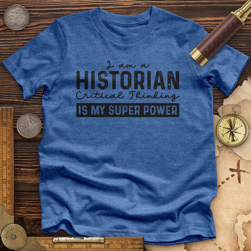 Historian Critical Thinking Premium Tee