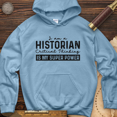 Historian Critical Thinking Hoodie