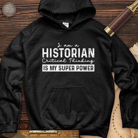 Historian Critical Thinking Hoodie