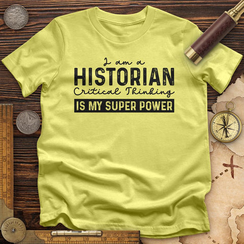 Historian Critical Thinking T-Shirt