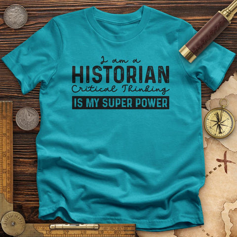 Historian Critical Thinking T-Shirt