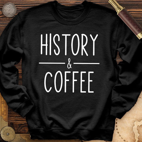 History And Coffee Crewneck