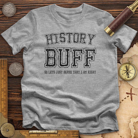 History Buff T-Shirt