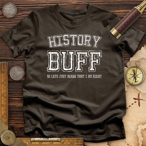 History Buff T-Shirt | HistoreeTees