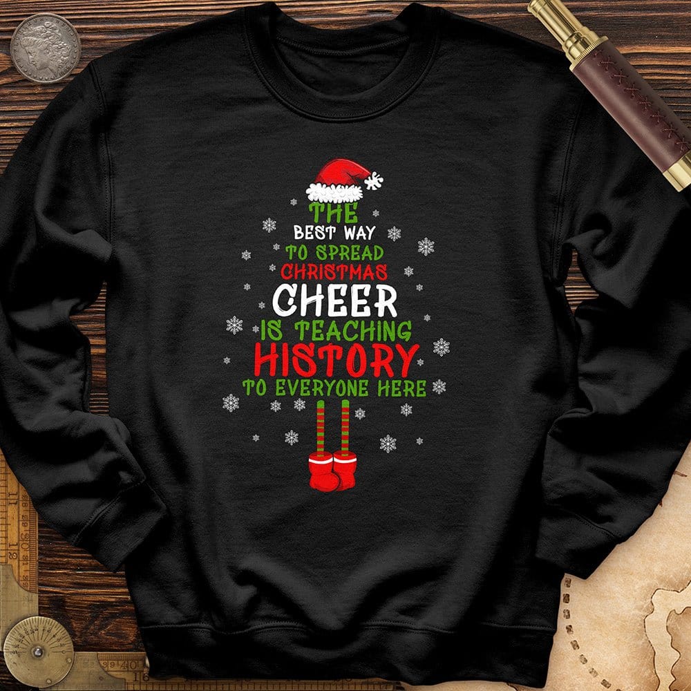 History Cheer Crewneck | HistoreeTees
