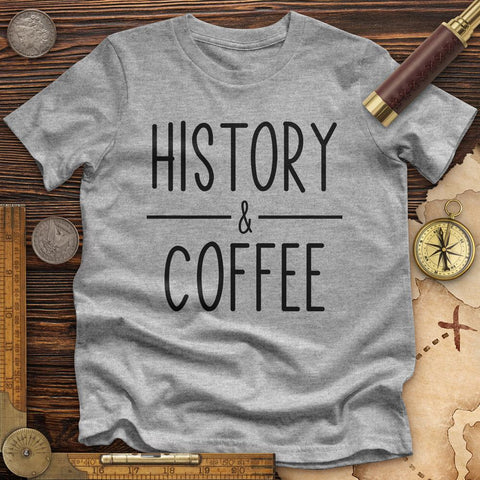 History & Coffee Premium Quality Tee