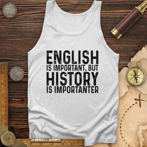 History Is Importanter Tank