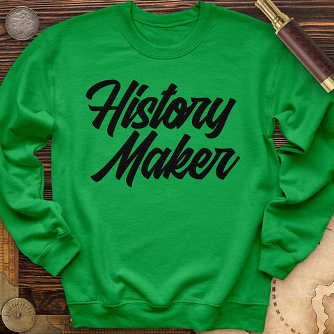 History Maker Cursive Crewneck Irish Green / S