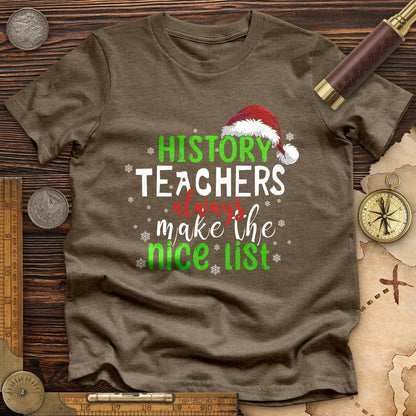 History Teachers Are On Nice List Premium Quality Tee | HistoreeTees