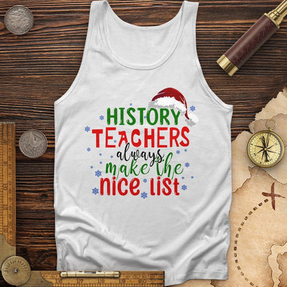 History Teachers Are On Nice List Tank | HistoreeTees