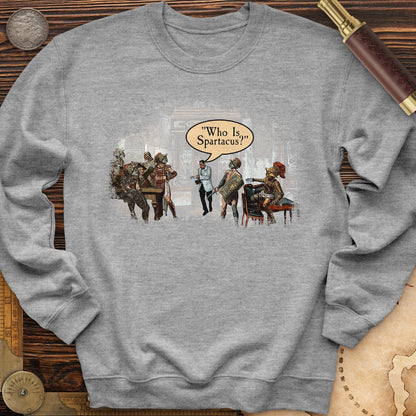 I Am Spartacus Crewneck